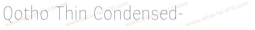 Qotho Thin Condensed字体转换